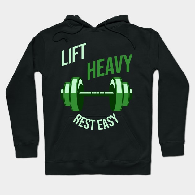 Lift heavy rest easy, full green! Hoodie by byBm